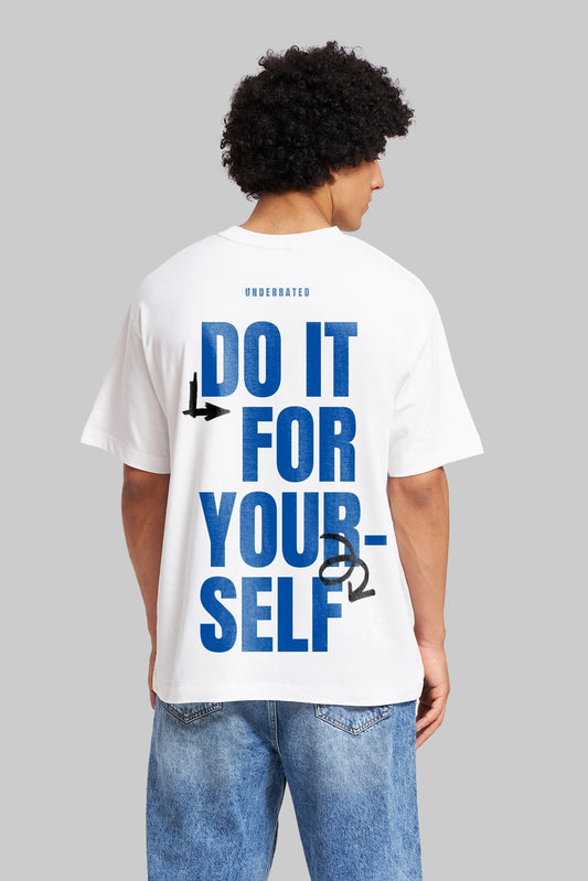 Do It For Yourself White Oversized Fit T-Shirt Men